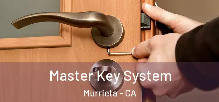  Master Key System Murrieta - CA